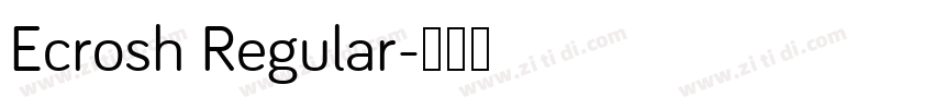 Ecrosh Regular字体转换